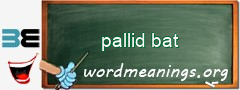 WordMeaning blackboard for pallid bat